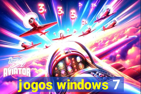 jogos windows 7